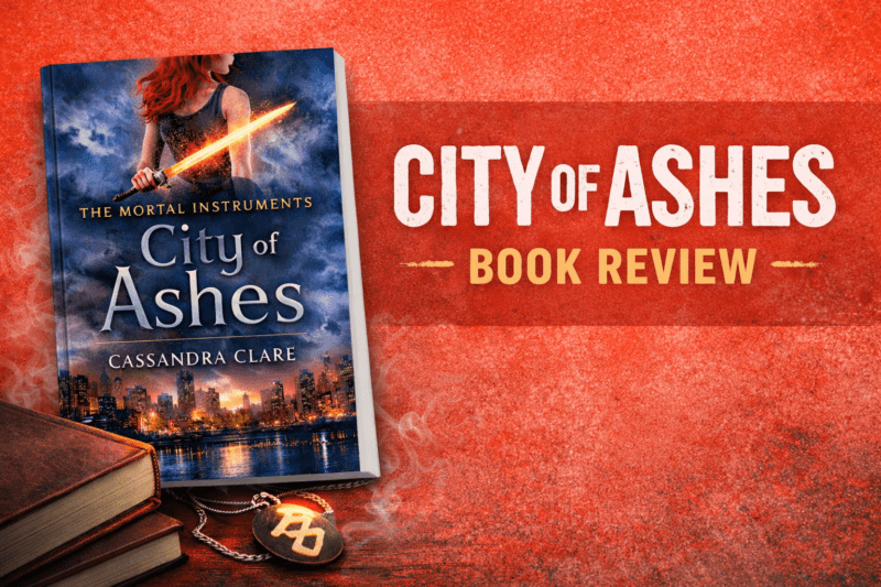 City of Ashes Book Review: An Honest Look at City of Ashes by Cassandra Clare 2 city of ashes book review